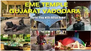 EME TEMPLE VLOG WITH @vanshpatel01 | ADITYA RAWAT @OurVadodara