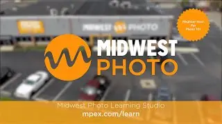 Learn More About Photography at Midwest Photo!