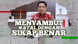MENYAMBUT NATAL DENGAN SIKAP BENAR