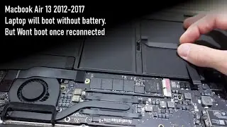 Macbook Air 13 2012-2017 , Will start without battery but wont start with it