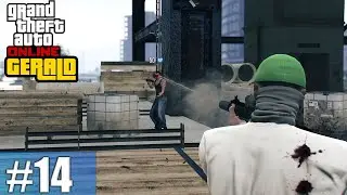 GTA Online Джеральд: (Последнее прохождение) Плохие роты №14 - Городская война (Кооператив) | Кам...