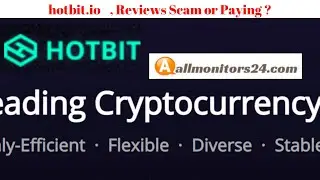 hotbit.io, Reviews Scam Or Paying ?