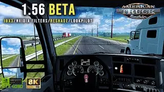ATS 1.56 BETA Just Changed the Game 🚛 | Ultra Realistic Setup JBX3/Reshade/NVIDIA Filters/LookPilot