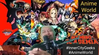 Anime World episode 44:  My Hero Academia You're Next 2025