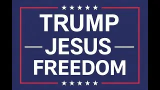 Trump Jesus,Freedom