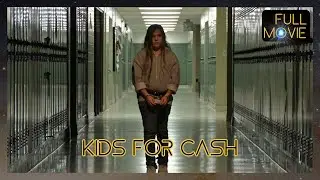 Kids for Cash (2013) | English Full Movie | Documentary