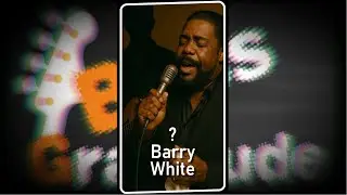 Bass Gratitude, Épisode 152: ? (Barry White - Let the music play)