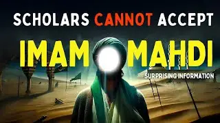 SCHOLARS WILL OPPOSE IMAM MAHDI BUT WHY? | IMAM AL-MAHDI 2025 | ISLAMIC WORDS