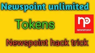 Newspoint app new update to earn more and more tokens || newspoint unlimited tokens||hack trick.