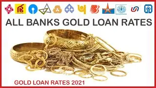 all banks gold loan rate of interest | all banks gold loan rate of interest 2021 | hindi banking