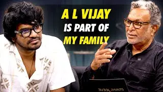 A L Vijay is Part of my Family | MG x Podcast | Madan Gowri