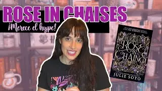 ⚡​ROSE IN CHAINS RESEÑA​🔮​| ¿Merece tanto Hype?