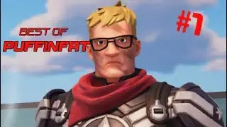 Best of PUFFINFAT (#1): Fortnite Edition | Fortnite Chapter 2 & 5