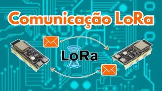 How to Communicate Two ESP32-S3s Using LoRa and the SX1276 Module: Complete Guide