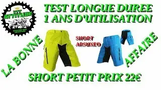 [TEST PRODUIT VTT] UN ANS D'UTILISATION SHORT ARSUXEO POUR 22&euro;
