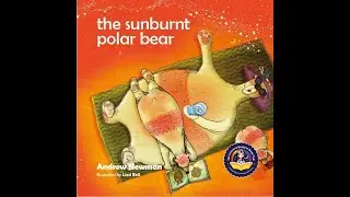 Conscious Story Time: THE SUNBURNT POLAR BEAR