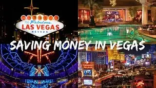 How To Save Money In Las Vegas!! | TIPS