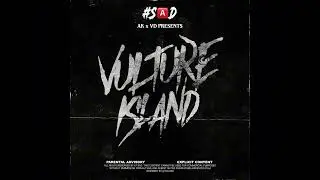 #SAD (67) AK x VD ft Dopesmoke - N.V.A (OFFICIAL AUDIO) #VultureIsland