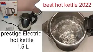 Prestige Electric Kettle - Pkoss 1.5 L unboxing & review 2022💯🔥