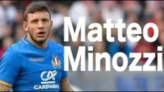 Matteo Minozzi - next generation | rugby tribute