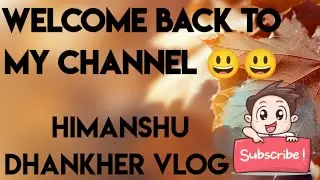 Welcome to my new vlog 😍😍