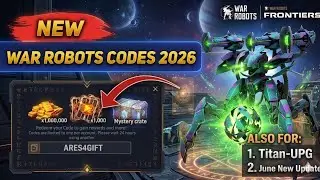 ⚡New June⚡War Robots Gift Codes 2026 - War Robots Codes 2026