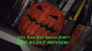 LFM 2021: LaneFlix October HorrorFest (Promo 1)