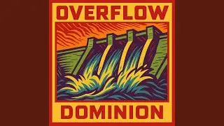 Overflow Dominion