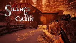 Silence in the cabin Horror Gameplay Demo