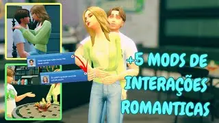 +5 MODS DE INTERAÇÕES ROMANTICAS | Primeiro Amor, Animações Picantes e Mais | Mods - The Sims 4