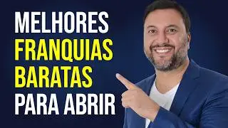 5 Franquias Baratas 2026: As Melhores para Investir J&aacute;!