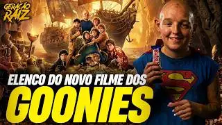O ELENCO PERFEITO PARA UM REMAKE DE OS GOONIES