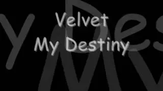 Velvet - My Destiny lyrics