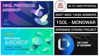 Claim Free $50 1SOL , Dopamine and Moni Tokens | New IDO and Airdrops | @Smartcryptoofficial | Hindi