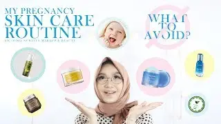 MY PREGNANCY SKIN CARE ROUTINE | APA YANG HARUS DIHINDARI? | VICTORIA NURVITA
