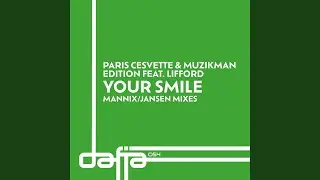 Your Smile (feat. Lifford) (Mannix Moody Vocal Remix)