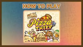 Pizza Thief - How To Play