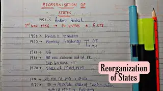 Reorganization of States || Handwritten Notes || Lec.8 || Indian Polity || An Aspirant !