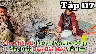 | HAWA - Tập 117 | Cha Chồng Đến Báo Tin Chồng Hawa Sắp Dẫn Bạn Gái Mới Về Nhà
