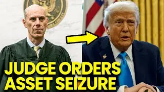 Trump PANICS as Judge ORDERS SEIZURE of Hidden Assets