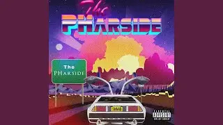 The Pharside (feat. Tyra Mone'e)