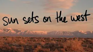 sun sets on the west - cowboy country ambient video - american roots playlist for work study writing