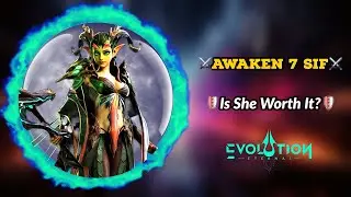 Was It Worth Bringing Sif To Awaken 7?| Eternal Evolution. + Pve and Pvp Testing.