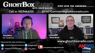 GhostBox Radio - Verified Near Death Experiences w/ Simon Bown 4.29.25