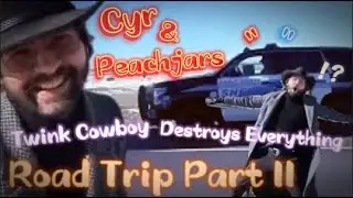 Cyr and Peachjars Road Trip Part 11 #twitch #irl #funny
