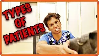 TYPES OF PATIENTS