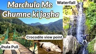 Marchula Sightseeing #Waterfall #Crocodile view point #Jhulapul #Ramganga River
