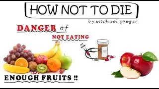 danger of not eating green foods , how not to die  by michael greger in hindi ,