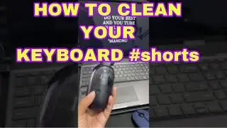 HOW TO CLEAN YOUR KEYBOARD//LAPTOP//PC #shorts