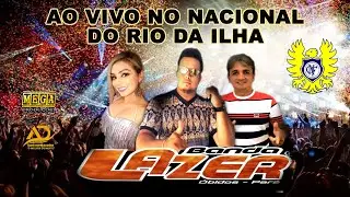 BANDA LAZER DE ÓBIDOS - NACIONAL DO RIO DA ILHA